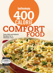 400 Calorie Comfort Food Easy Mix-and-Match Recipes for a Skinnier You!  PDF BOOK
