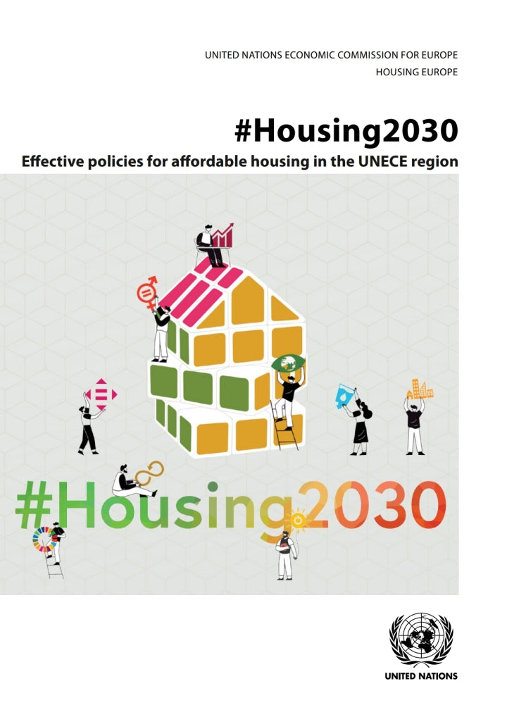 #Housing2030: Effective Policies for Affordable Housing in the UNECE Region  PDF BOOK